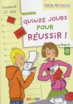 Quinze jours pour réussir ! vignette