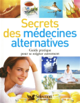Secrets des médecines alternatives vignette